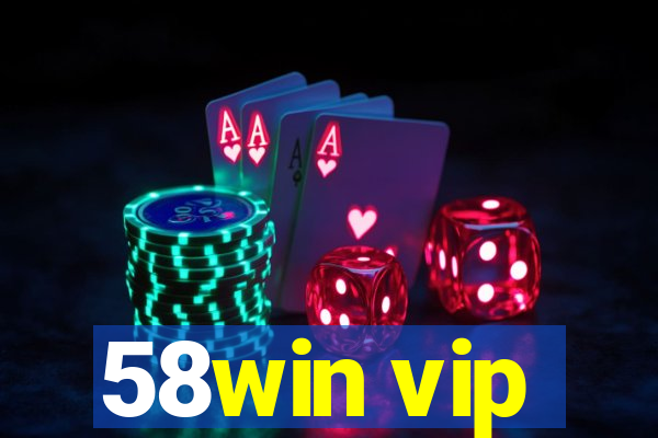 58win vip